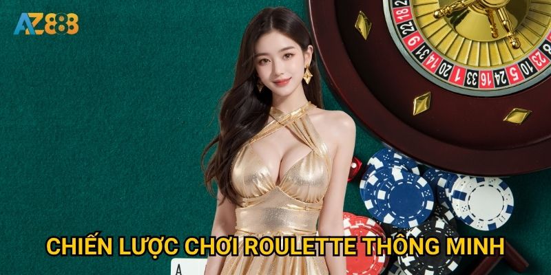 Vì sao Roulette Az888 được đánh giá là sòng bài online uy tín nhất? 3 Chiến lược chơi Roulette thông minh