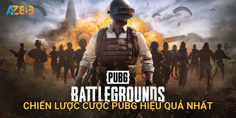 Tại sao Cược PUBG Az888 lại thu hút đông đảo game thủ? 3 Chiến lược cược PUBG hiệu quả nhất