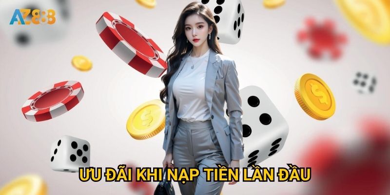 Có những phương thức nạp tiền Az888 nào được ưa chuộng nhất? 3 Ưu đãi khi nạp tiền lần đầu